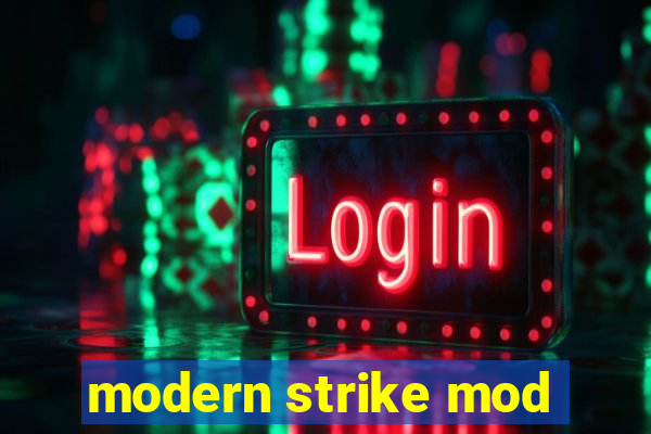 modern strike mod